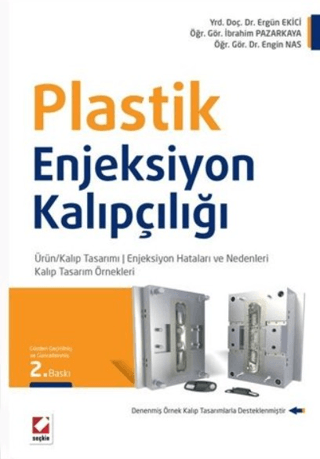Plastik Enjeksiyon Kalıpçılığı