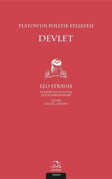 Platon'un Politik Felsefesi Devlet Leo Strauss
