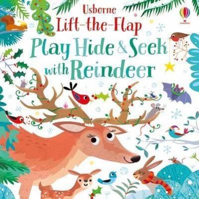 Play Hide & Seek With Reindeer (Ciltli) Sam Taplin