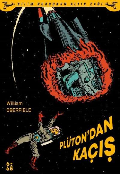 Plütondan Kaçış - Bilim Kurgunun Altın Çağı
