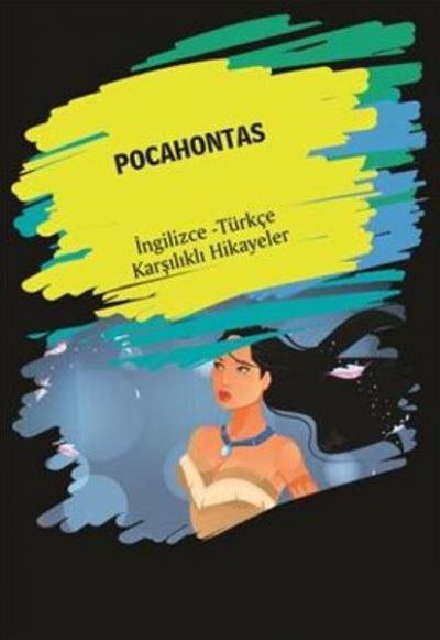 Pocahontas (İngilizce Türkçe Karşılıklı Hikayeler) Kolektif