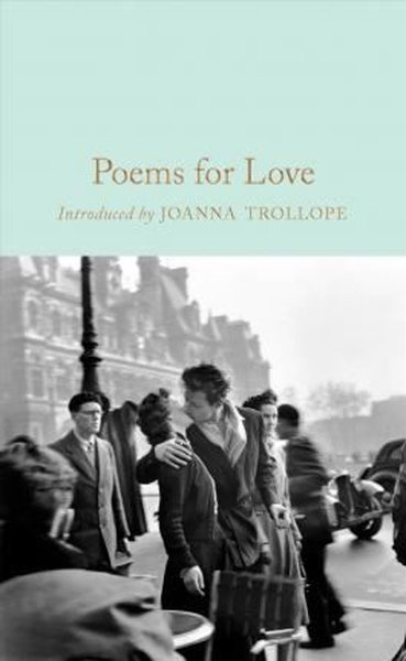Poems for Love (Macmillan Collector's Library) (Ciltli)