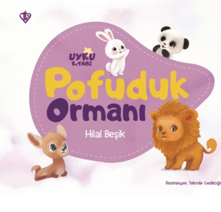 Pofuduk Ormanı - Uyku Kitabı Hilal Beşik