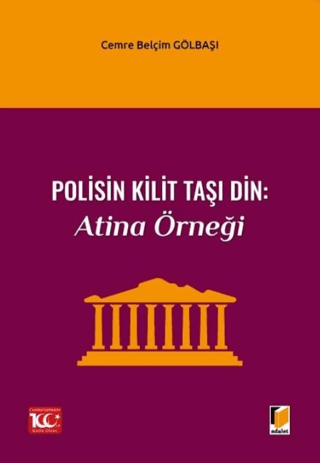 Polisin Kilit Taşı Din: Atina Örneği