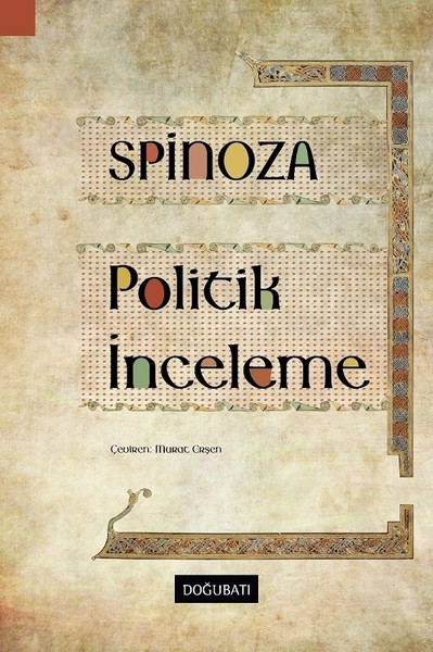 Politik İnceleme Baruch Spinoza