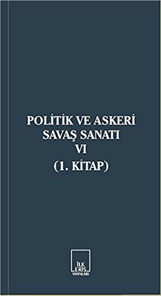 Politik ve Askeri Savaş Sanatı 6