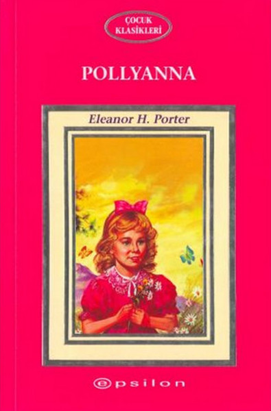 Pollyanna (Ciltli)