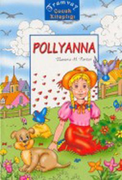 Pollyanna Eleanor H. Porter