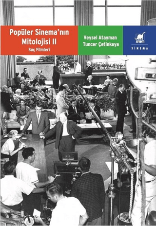 Popüler Sinema’nın Mitolojisi 2