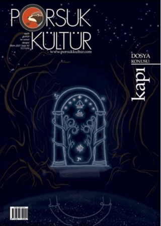 Porsuk Kültür ve Sanat Dergisi Sayı: 42 Ekim 2021