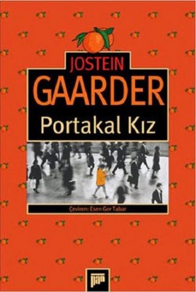 Portakal Kız (Ciltli) %28 indirimli Jostein Gaarder