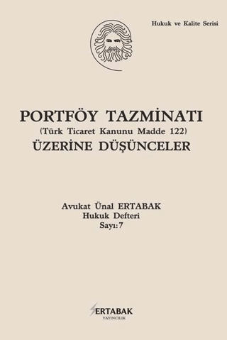 Portföy Tazminatı Üzerine Düşünceler (Ciltli)