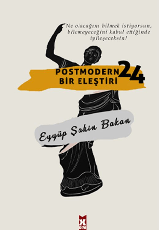 Postmodern Bir Eleştiri 24