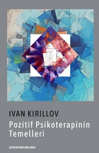 Pozitif Psikoterapinin Temelleri