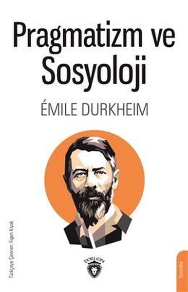 Pragmatizm ve Sosyoloji Emile Durkheim