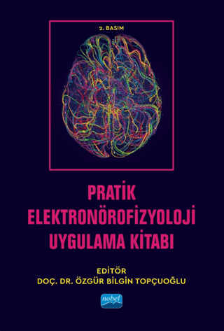 Pratik Elektronörofizyoloji Uygulama Kitabı