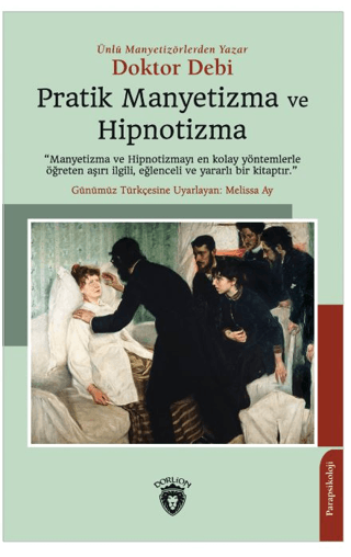 Pratik Manyetizma ve Hipnotizma