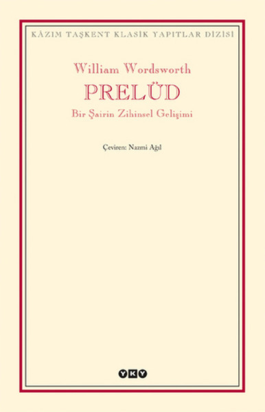 Prelüd - Bir Şairin Zihinsel Gelişimi