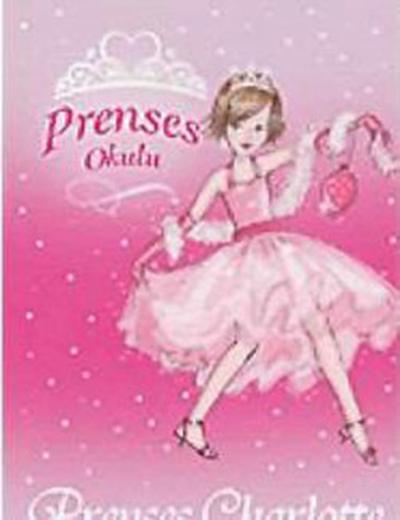 Prenses Okulu 1 - Charlotte ve Kutlama Balosu