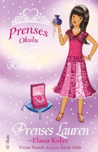 Prenses Okulu 17: Prenses Lauren ve Elmas Kolye