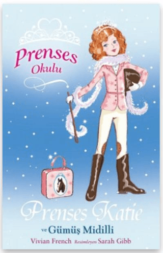 Prenses Okulu 2: Prenses Katie ve Gümüş Midilli