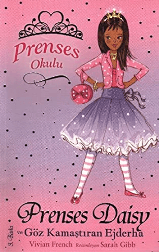 Prenses Okulu 3: Prenses Daisy ve Göz Kamaştıran Ejderha