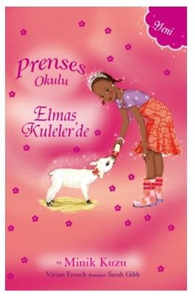 Prenses Okulu - Elmas Kuleler'de ve Minik Kuzu Vivian French