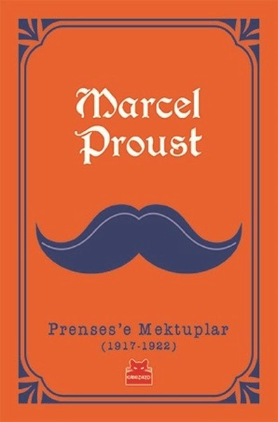 Prenses'e Mektuplar (1917-1922) Marcel Proust