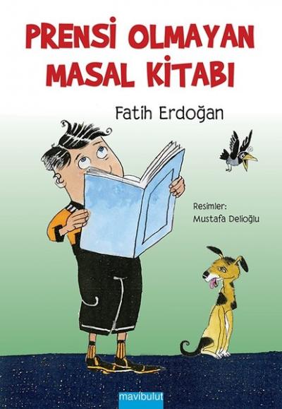 Prensi Olmayan Masal Kitabı - Eğlenceli Öyküler 4 Fatih Erdoğan