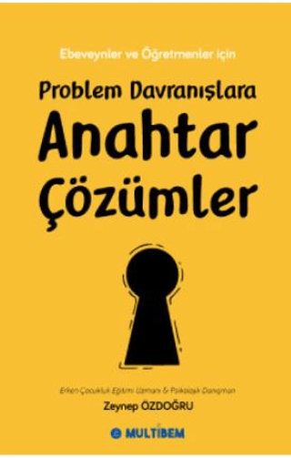 Problem Davranışlara Anahtar Çözümler