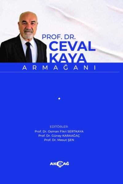 Prof.Dr. Ceval Kaya Armağanı Kolektif