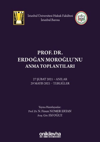 Prof. Dr. Erdoğan Moroğlu'nu Anma Toplantıları (Ciltli)