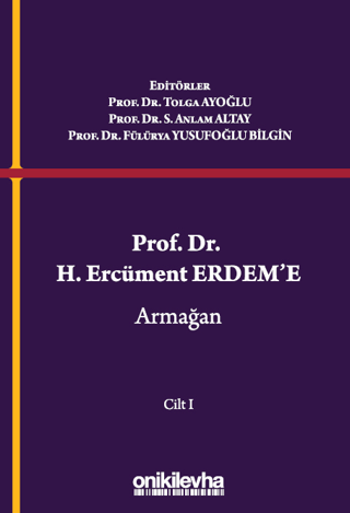Prof. Dr. H. Ercüment Erdem'e Armağan (2 Cilt) (Ciltli)