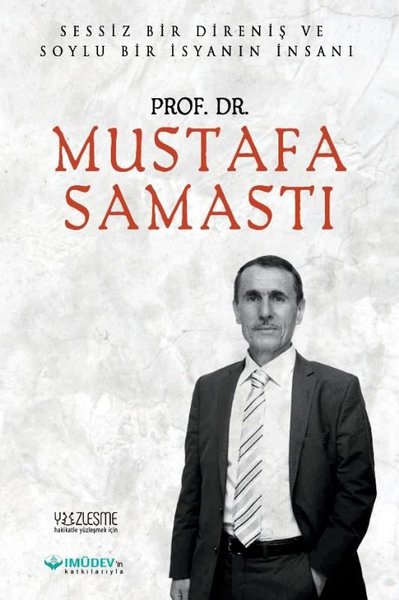Prof. Dr. Mustafa Samastı Ahmet Cihan