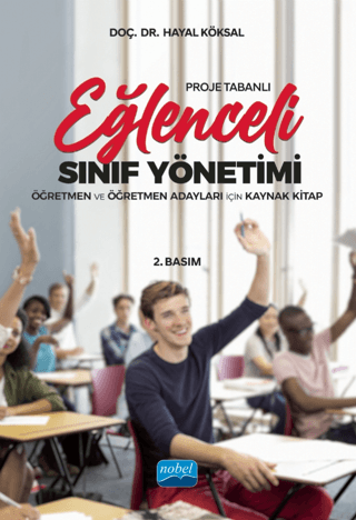 Proje Tabanlı Eğlenceli Sınıf Yönetimi