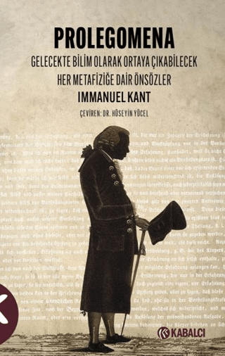 Prolegomena Gelecekte bilim olarak ortaya çıkabilecek her metafiziğe dair Önsözler