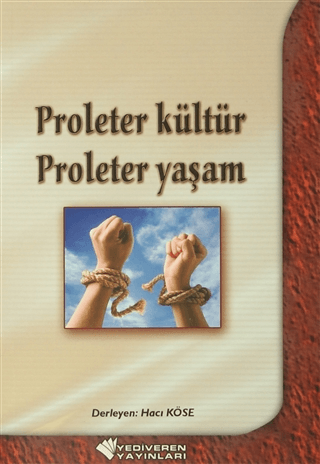 Proleter Kültür Proleter Yaşam