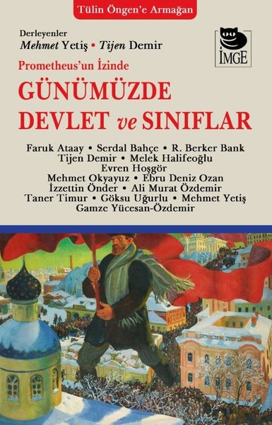 Prometheus'un İzinde Günümüzde Devlet ve Sınıflar