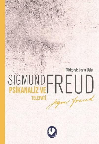 Psikanaliz ve Telepati Sigmund Freud