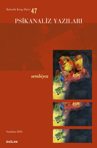 Psikanaliz Yazıları 47