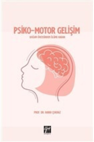Psiko-Motor Gelişim