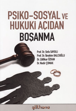 Psiko-Sosyal ve Hukuki Açıdan Boşanma