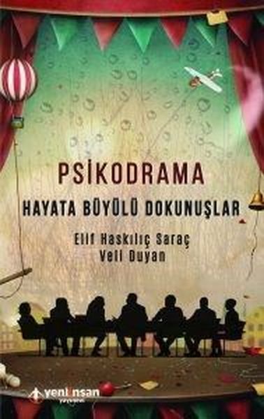 Psikodrama Elif Haskılıç Saraç