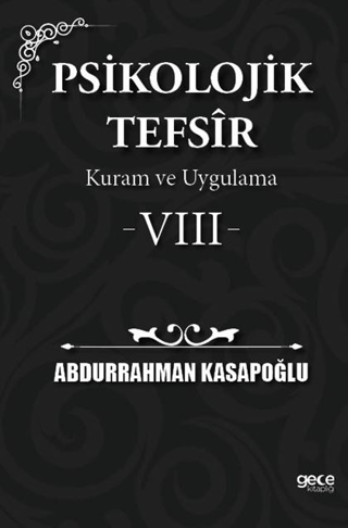Psikolojik Tefsîr Kuram ve Uygulama 8