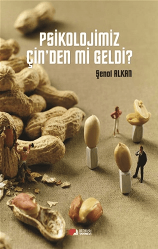 Psikolojimiz Çin'den mi Geldi?