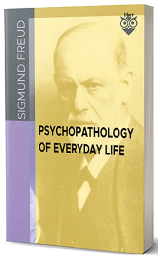 Psychopathology of Everyday Life