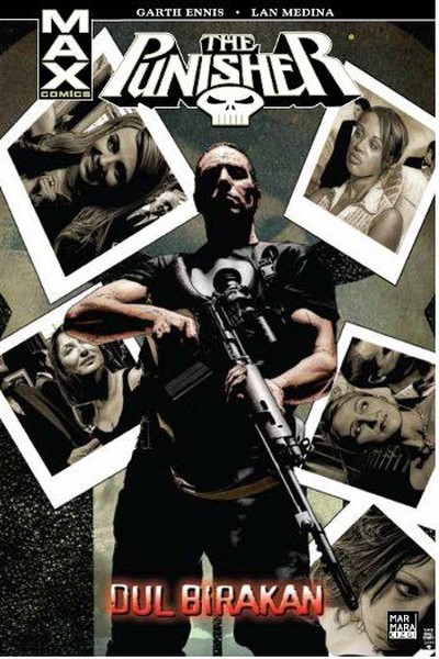 Punisher Max Cilt 8: Dul Bırakan Garth Ennis