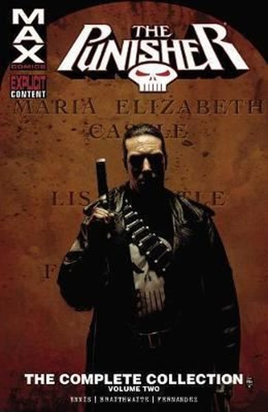 Punisher Max: The Complete Collection Vol. 2 Garth Ennis