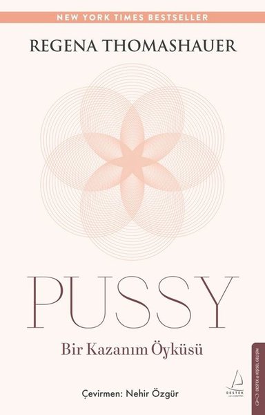 Pussy - Bir Kazanım Öyküsü