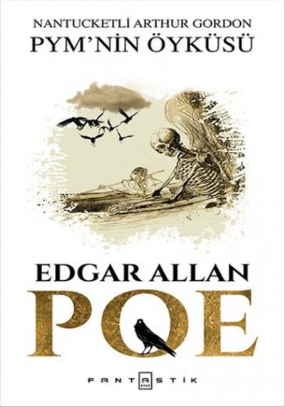 Nantucketli Arthur Gordon PMY'nin Öyküsü Edgar Allan Poe
